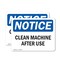 Signmission Clean Machine After Use OSHA Notice Sign, Vinyl Decal, 10in W x 7in L, 2PK OS-2PACK-NS-D-710-L-15347 - alternate 1
